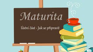 Rozpis ústních maturitních zkoušek pro dálkové studium - 4.6.2018